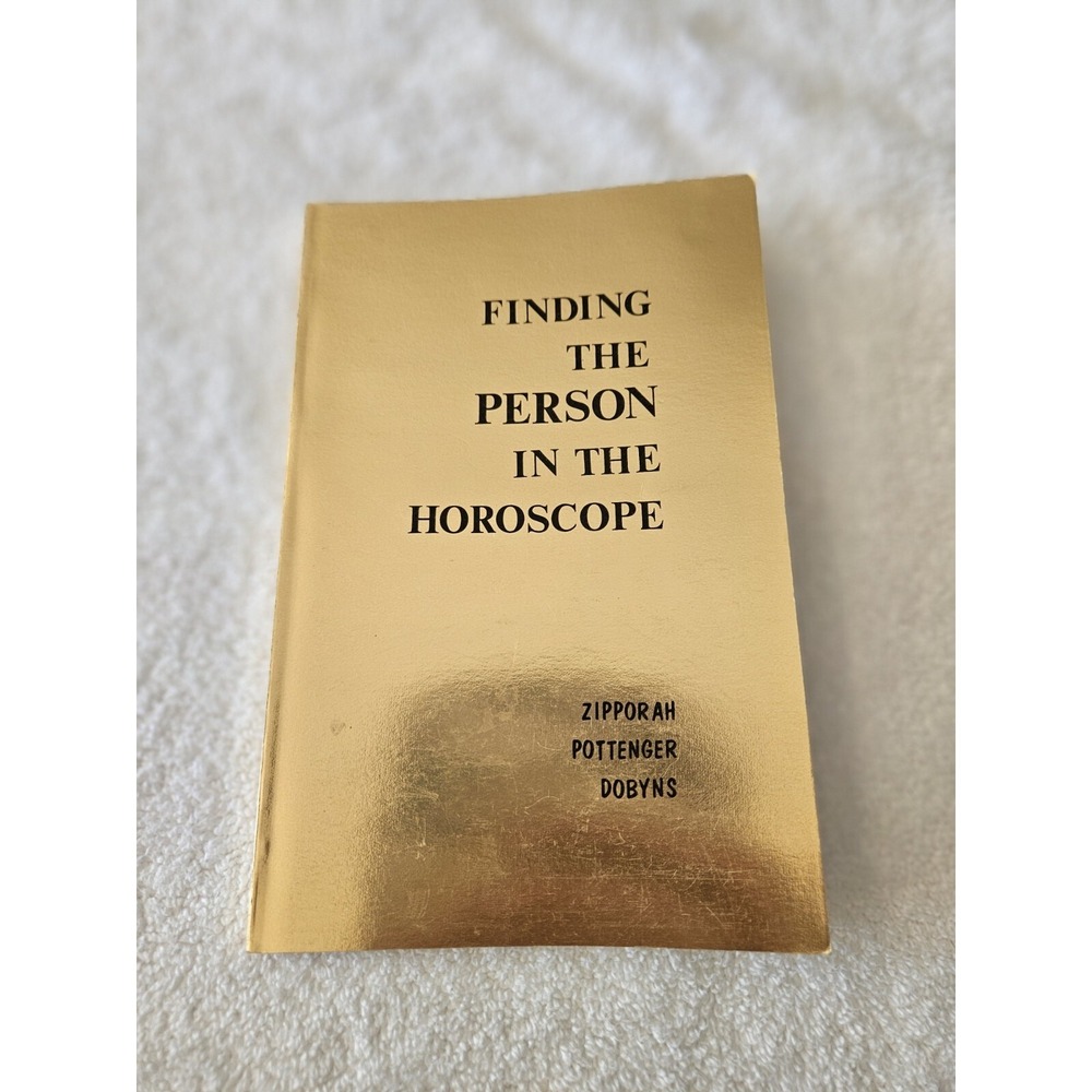 Zipporah Pottenger Dobyns Finding the person in the horoscope 1973 Gold Toned PB